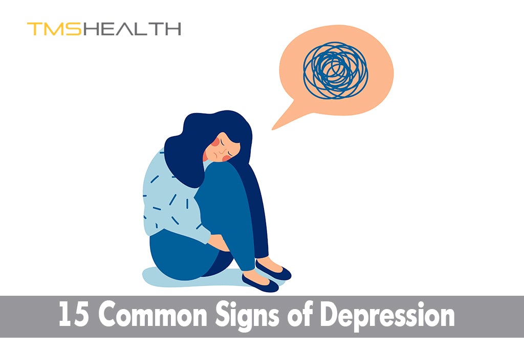 15 Common Signs of Depression in Children & Adults